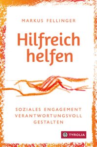 Buchcover Hilfreich Helfen von Markus Fellinger